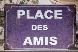 Place des Amis Sign